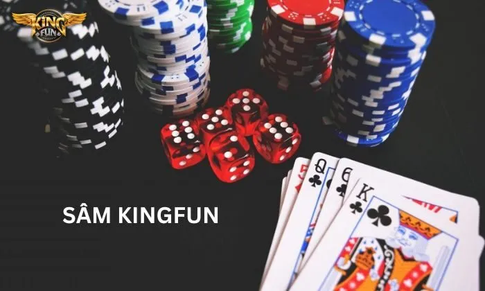 Chơi đánh bài Sâm tại Kingfun có giá trị giải thưởng cao