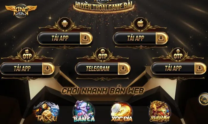 Hướng dẫn các bước tải Kingfun Android